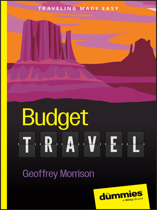 Title details for Budget Travel For Dummies by Geoffrey Morrison - Available